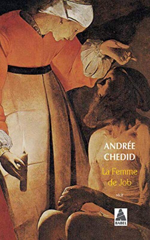 

La Femme de Job Paperback by Andr e Chedid