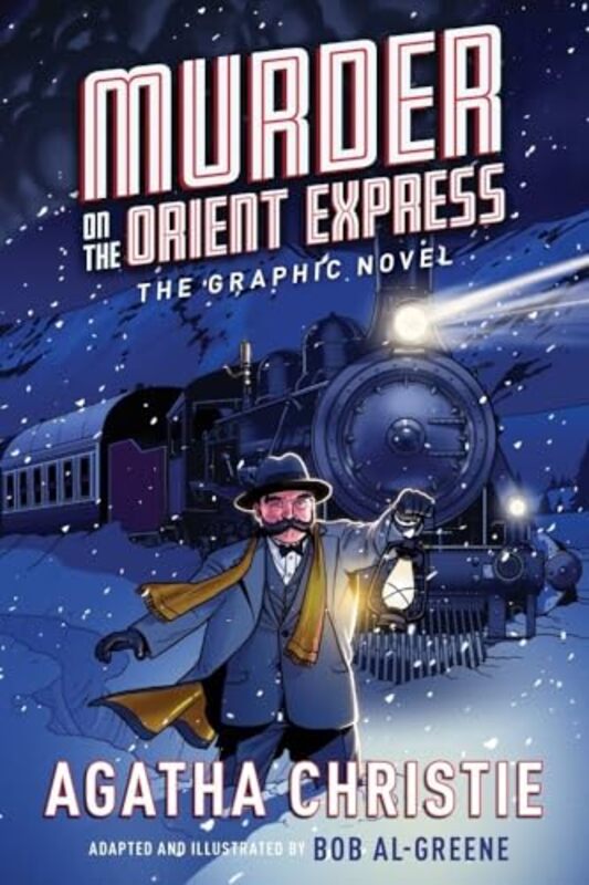 Murder On The Orient Express The Graphic Novel by Agatha ChristieBob Al-Greene-Paperback