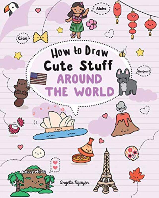 

How To Draw Cute Stuff Around The World Volume 5 By Nguyen, Angela Paperback