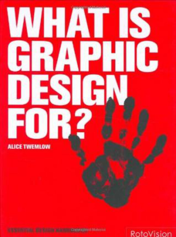 

What is Graphic Design For, Hardcover Book, By: Quentin Newark