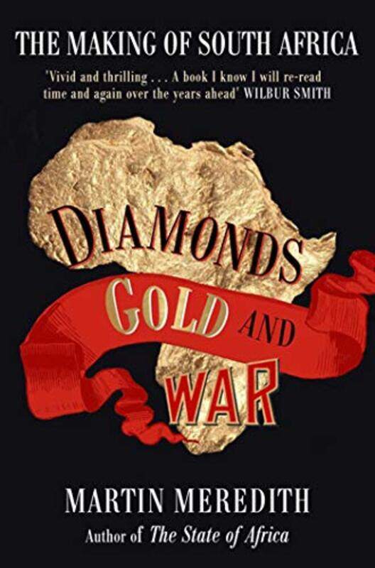 

Diamonds Gold and War by Martin Meredith-Paperback