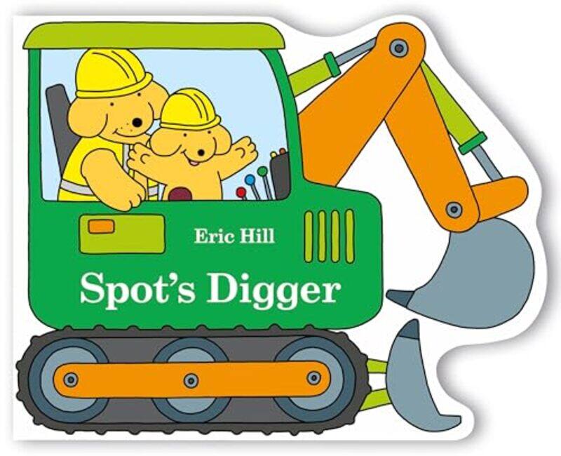 

Spots Digger By Hill Eric - Hardcover