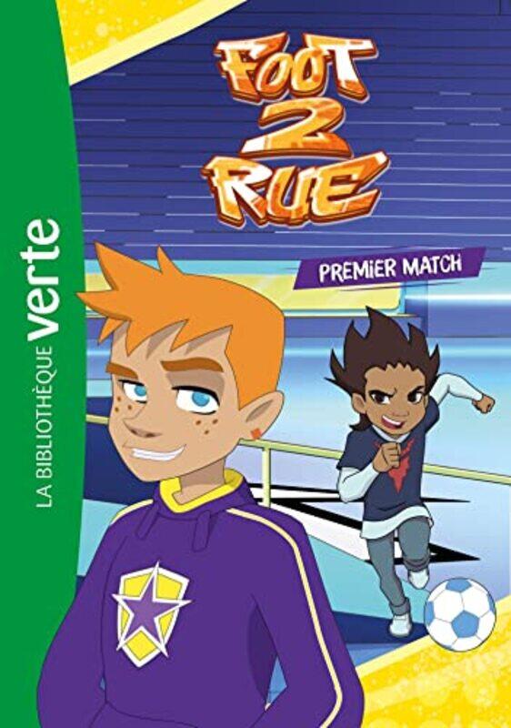 

FOOT 2 RUE 02 - PREMIER MATCH,Paperback,by:MONELLO PRODUCTIONS