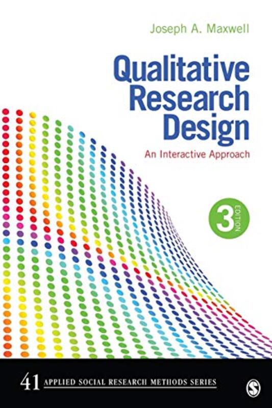 Qualitative Research Design by Joseph A Maxwell-Paperback