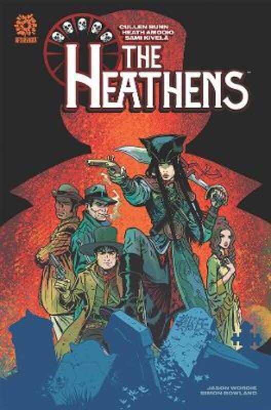 

Heathens, The,Paperback,ByCullen Bunn