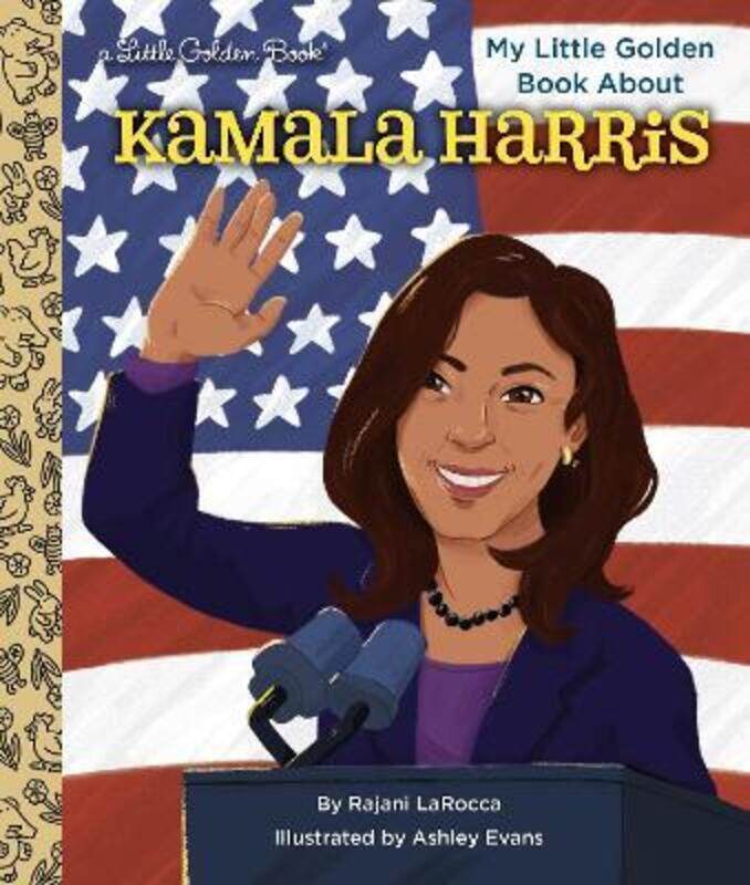 

My Little Golden Book About Kamala Harris.Hardcover,By :Larocca, Rajani