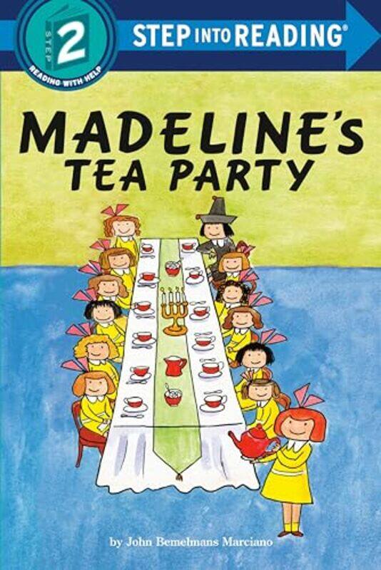 

Madelines Tea Party by John Bemelemans Marciano-Paperback