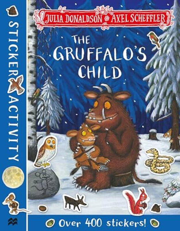 

The Gruffalos Child Sticker Book by Denise Fenzi-Paperback