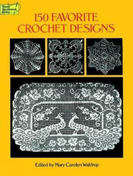150 Favorite Crochet Designs, Paperback Book, By: Waldrep