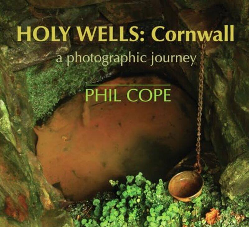 

Holy Wells Cornwall by Paul MooreSandra Gabriele-Paperback