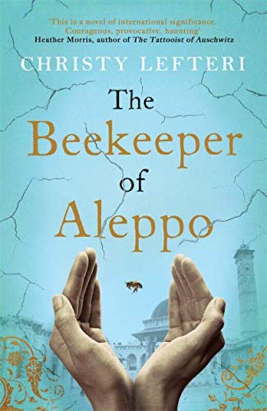 

The Beekeeper of Aleppo by Christy Lefteri-Paperback