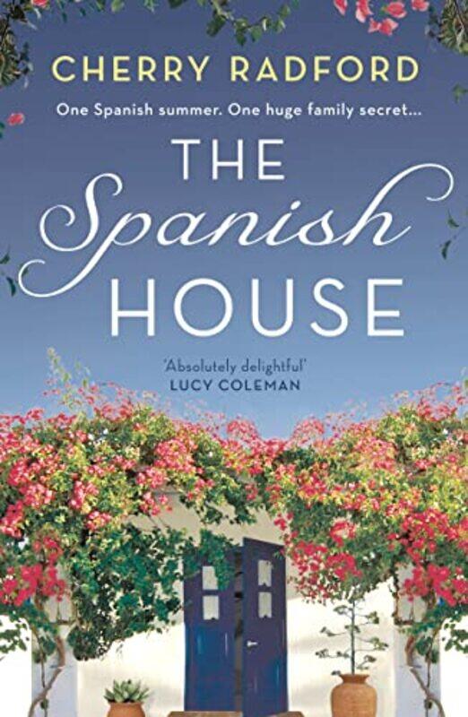 

The Spanish House by Cherry Radford-Paperback