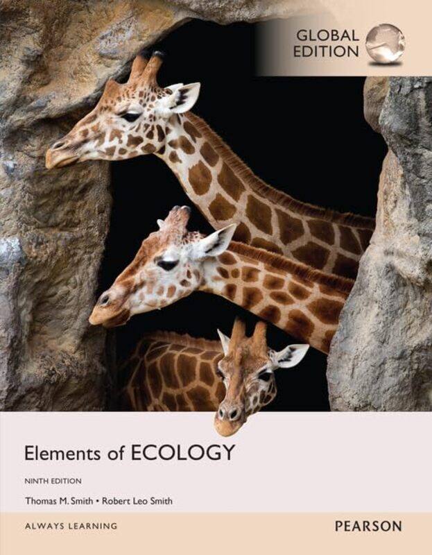 

Elements of Ecology Global Edition by Robert SmithThomas Smith-Paperback