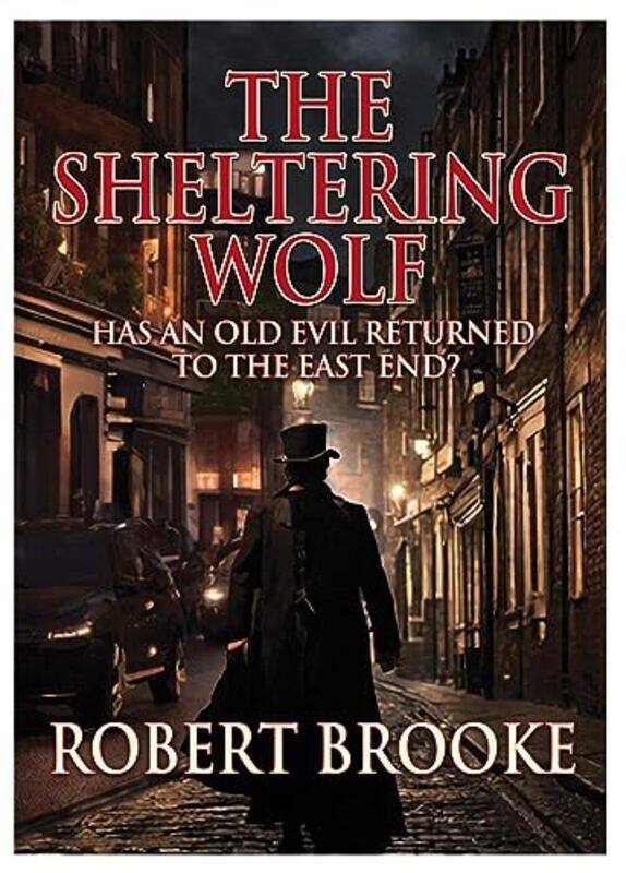 

The Sheltering Wolf by Robert Brooke-Paperback