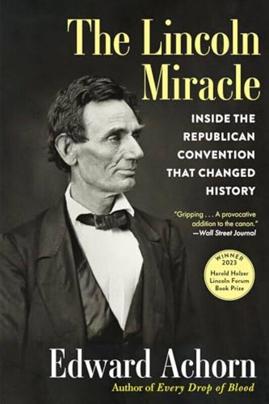 

Lincoln Miracle By Achorn Edward - Paperback