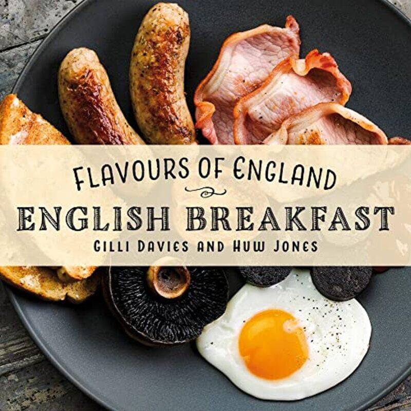 

Flavours of England English Breakfast by Ronald D DavisEldon M Braun-Hardcover