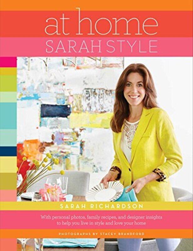 

At Home Sarah Style By Richardson Sarah Hardcover