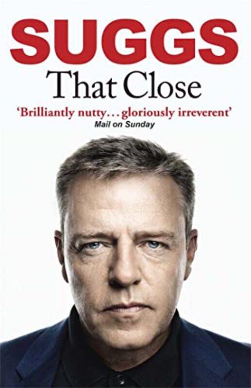 

That Close by Suggs-Paperback