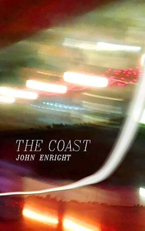 

The Coast by John Enright-Paperback