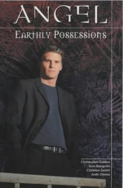 Angel: Earthly Possessions,Paperback,By :Christopher Golden