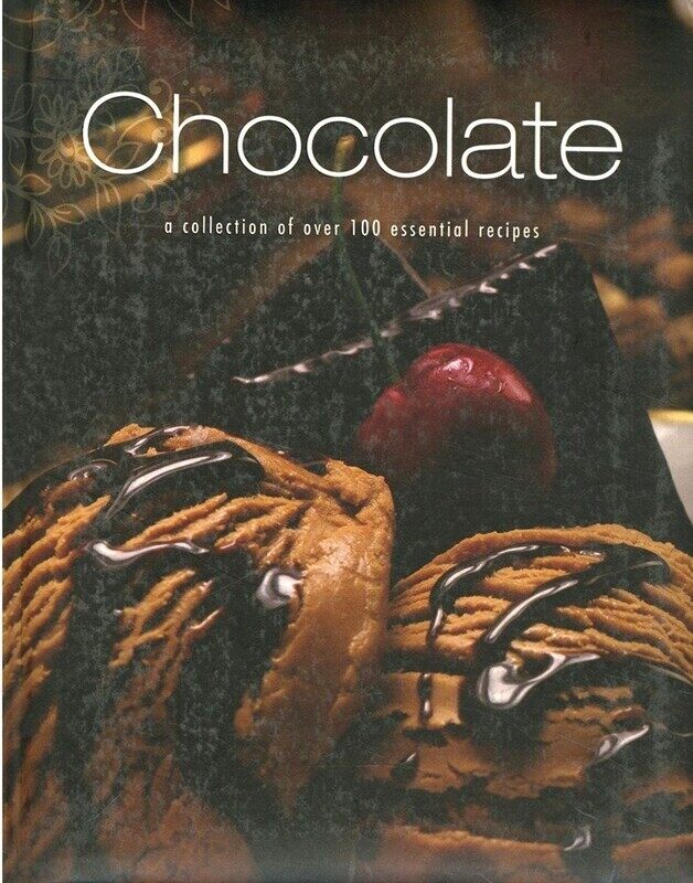 

Chocolate: A Collection of over 100 Essential Recipes, Hardcover Book, By: Parragon Books