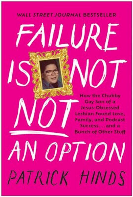 

Failure Is Not NOT an Option by Timothy Craig AllenSaul Suster-Hardcover
