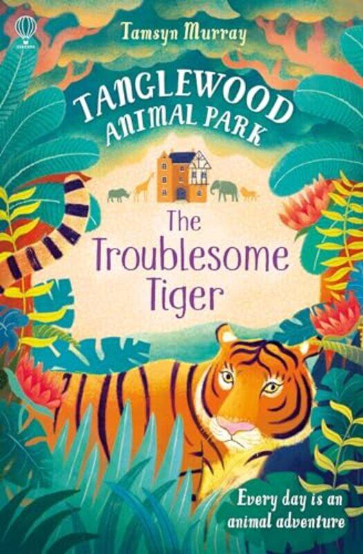 

The Troublesome Tiger by Tamsyn MurrayChuck GroeninkJean Claude-Paperback