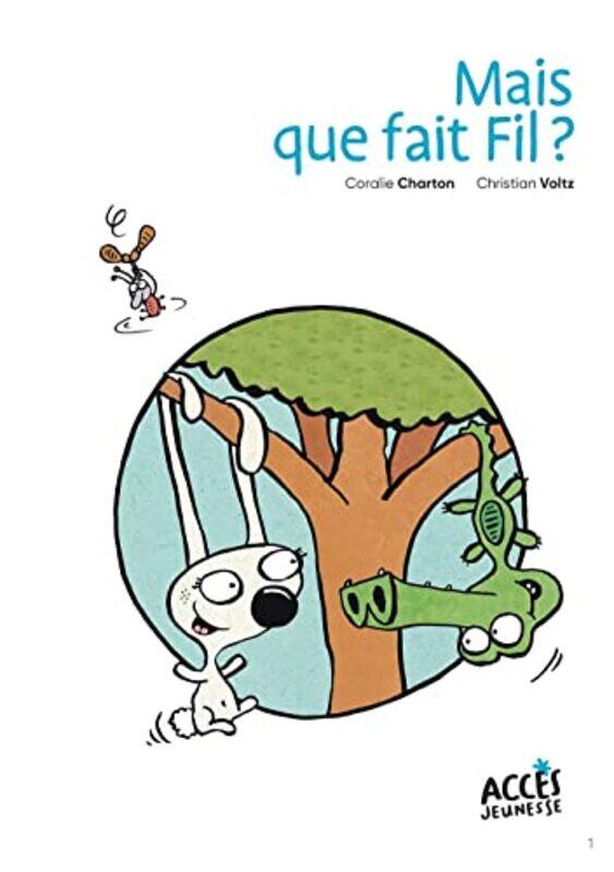 

Mais Que Fait Fil Premieres Lectures Milieu Cp By CHARTON/VOLTZ - Paperback