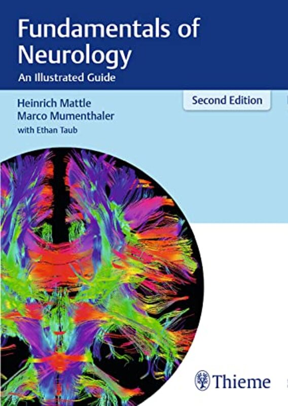 Fundamentals Of Neurology: An Illustrated Guide By Mattle, Heinrich - Mumenthaler, Marco Paperback