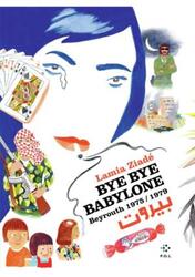 BYE BYE BABYLONE.paperback,By :Lamia Ziade