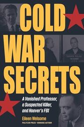 Cold War Secrets by Eileen Welsome-Paperback