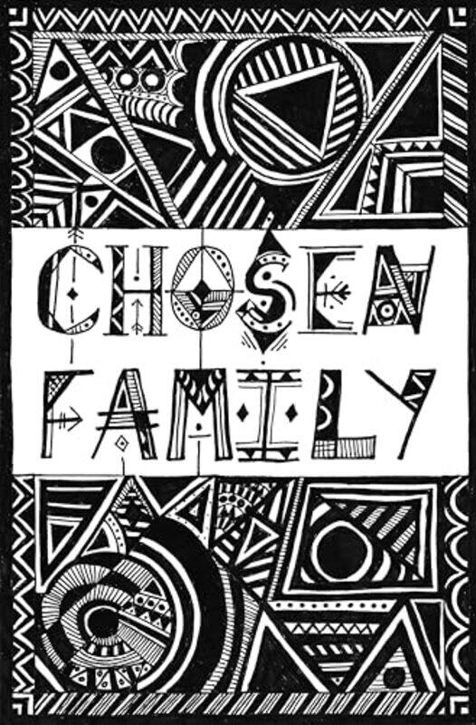 

Chosen Family by ibizo lami-Paperback