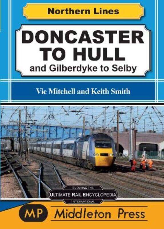 

Doncaster To Hull by Vic Mitchell-Hardcover