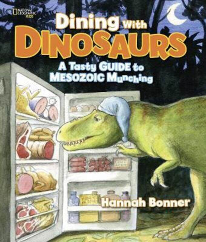 

Dining With Dinosaurs.Hardcover,By :Hannah Bonner