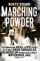 Marching Powder,Paperback,By:Young, Rusty