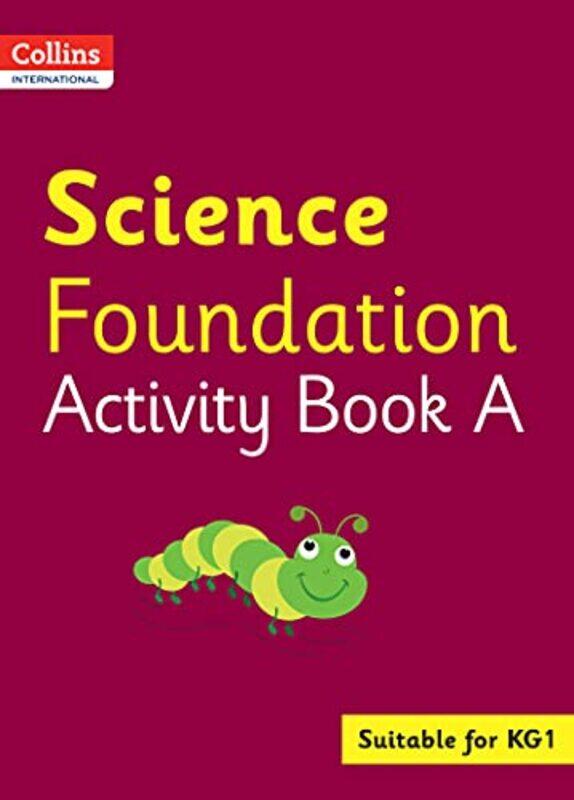 

Collins International Foundation Science Activity Book A by Fiona Macgregor - Paperback