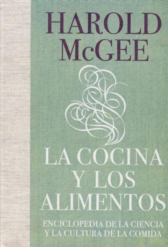 

Cocina Y Los Alimentos By Mcgee Harold - Hardcover