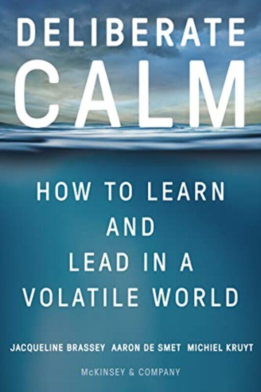 

Deliberate Calm by Michel MontaudF JacquotA Destailleur-Hardcover