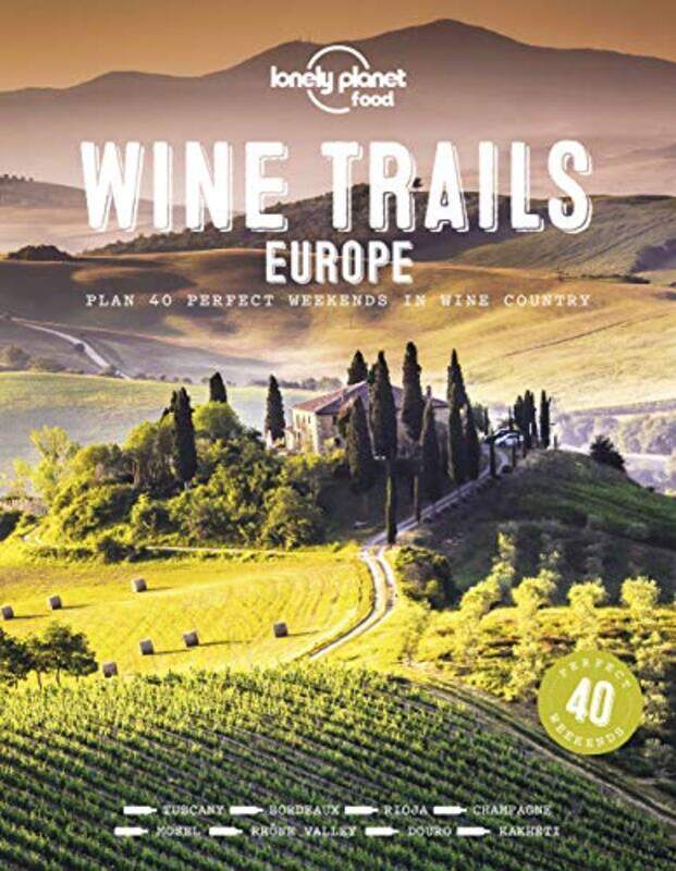 

Wine Trails - Europe , Hardcover by Lonely Planet
