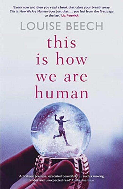 

This is How We Are Human by Louise Beech-Paperback