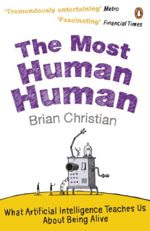 The Most Human Human by Brian Christian-Paperback