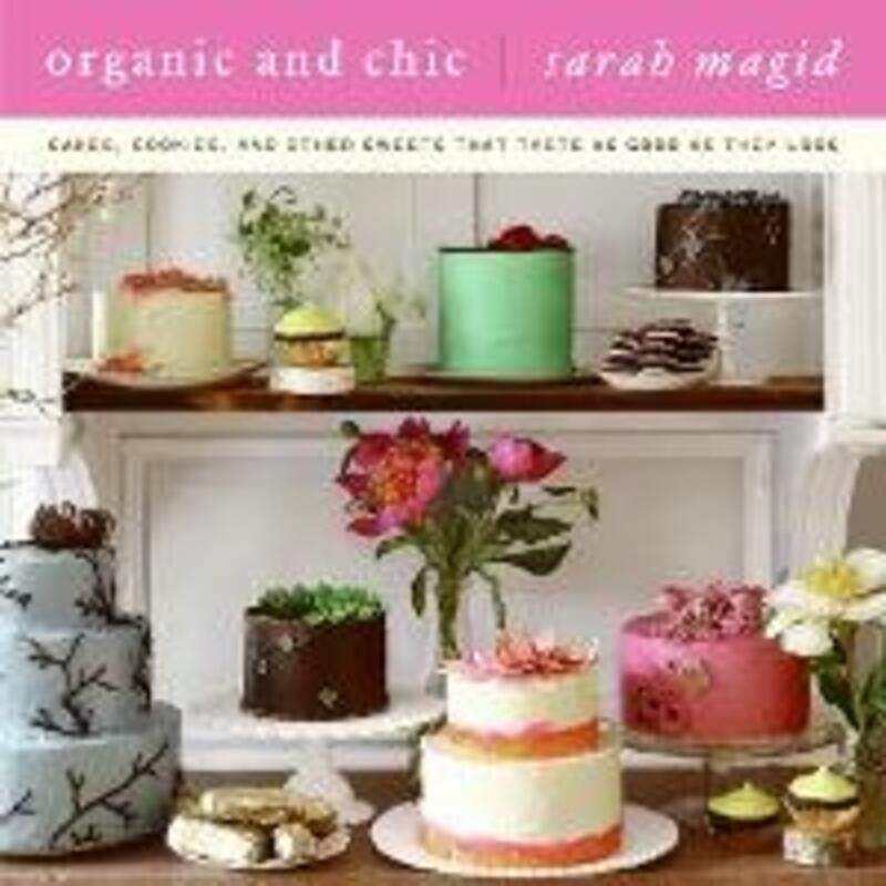 

Organic and Chic.Hardcover,By :Sarah Magid