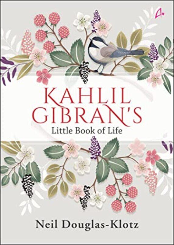 

Khalil Gibrans Little Book Of Life by Klotz, Neil Douglas..Paperback