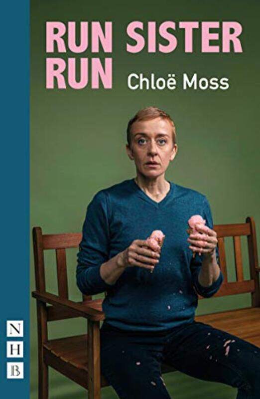 

Run Sister Run by Chloe Moss-Paperback