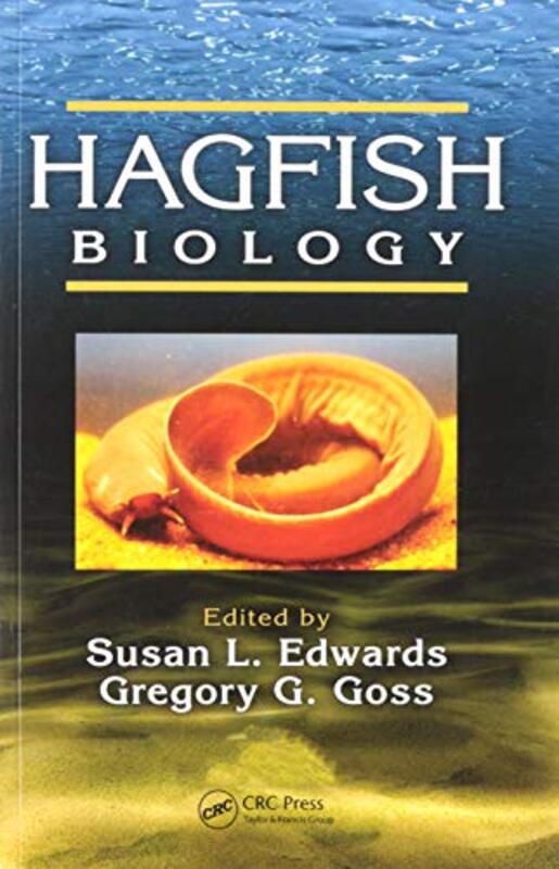 

Hagfish Biology by Tanya MastermanYenn Purkis-Paperback