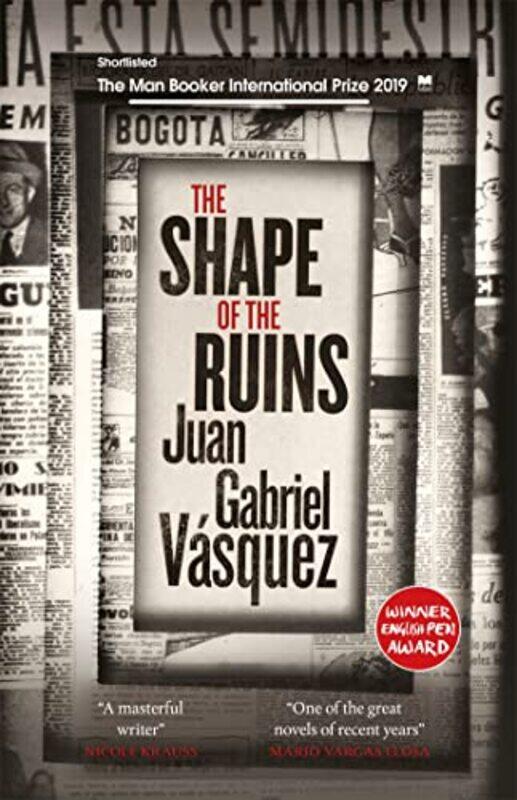 

The Shape of the Ruins by Juan Gabriel VasquezAnne McLean-Paperback