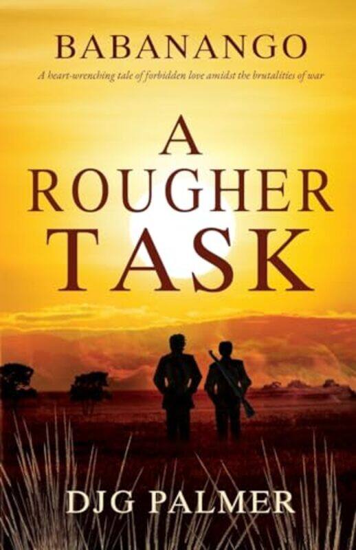 

A Rougher Task by DJG Palmer-Paperback