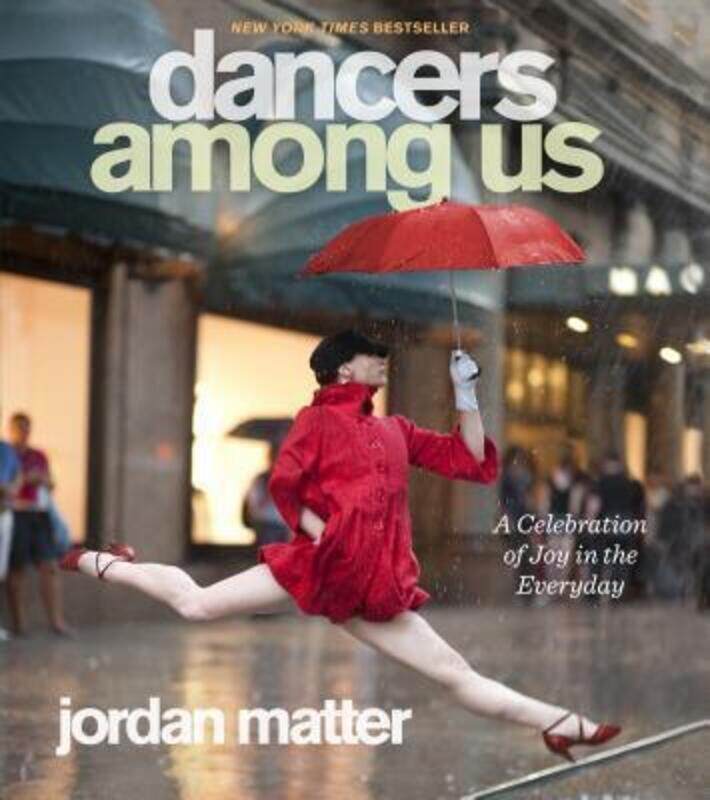 

Dancers Among Us,Paperback,ByMatter, Jordan