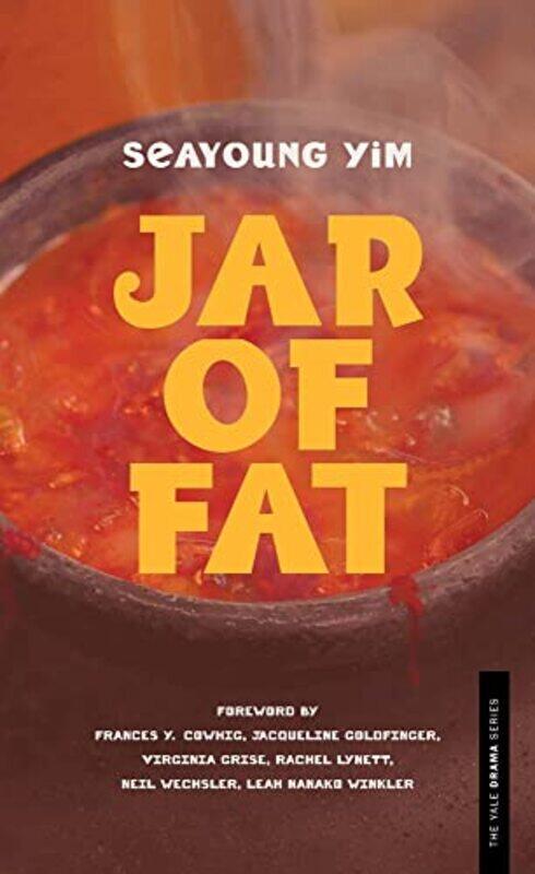 

Jar of Fat by Seayoung Yim-Paperback