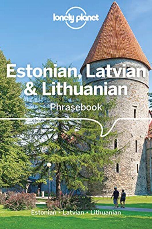 

Lonely Planet Estonian Latvian & Lithuanian Phrasebook & Dictionary by Dr Denise Robinson-Paperback